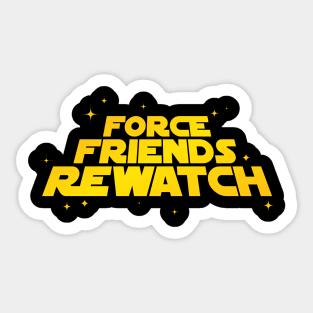Force Friends Rewatch Sticker